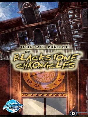 cover image of John Saul's The Blackstone Chronicles, Volume 1